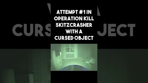Operation Kill @skitzcrasher #1