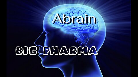 Abrain Big Pharma Commercial