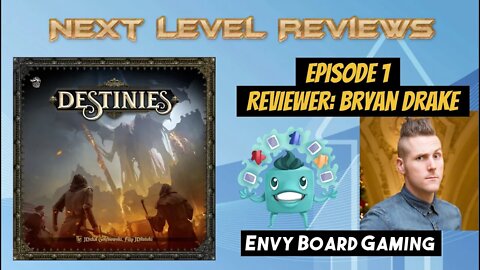 Next Level Review: Destinies feat Dice Tower's Bryan Drake