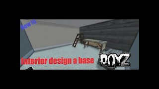 How to interior design a base in DayZ Base building plus (BBP) Ep 18