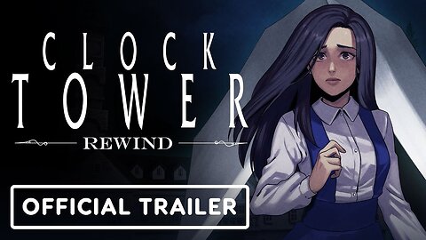 Clock Tower: Rewind - Official Gameplay and Developer Commentary Trailer | Guerrilla Collective 2024