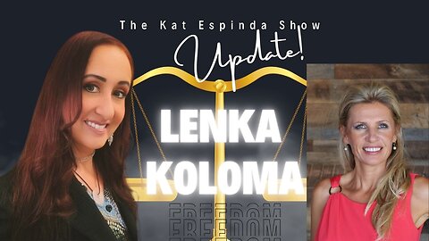 EP. 108 - UPDATE - Sheriff Lenka Koloma - CORRUPT SYSTEM EXPOSED!