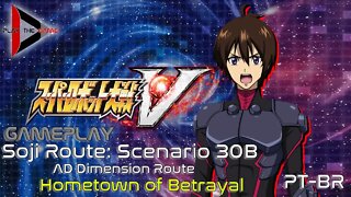 Super Robot Wars V: Stage 30B: Hometown of Betrayal (AD Route)(Souji Route)[PT-BR][Gameplay]