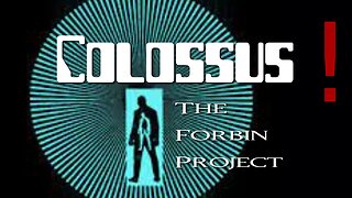 Colossus: The Forbin Project. (1970), Ancient Sci-Fi, archived movie