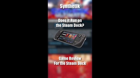 Synthetik on the Steam Deck