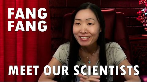 Meet Our Scientists - Fang Fang