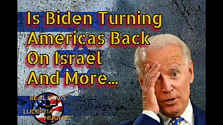 Is Biden Turning Americas Back On Israel And More... Real News with Lucretia Hughes