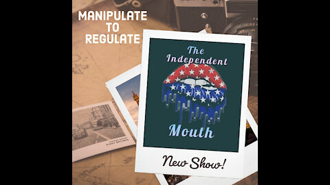 Manipulate to Regulate!