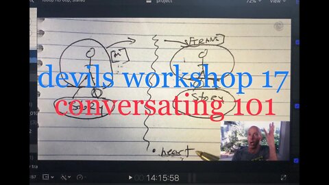 devils workshop #17 - conversating 101