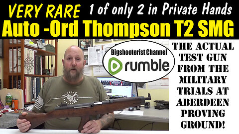 Thompson T2 SMG Tested at Aberdeen Proving Ground