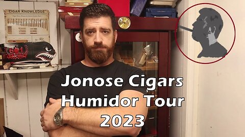 Jonose Cigars Humidor Tour 2023!