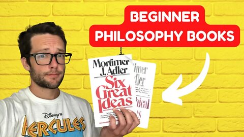2 Beginner Philosophy Books