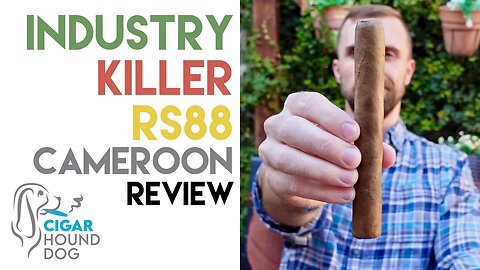 Industry Killer RS88 Cameroon Cigar Review