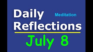 Daily Reflections Meditation Book – July 8– Alcoholics Anonymous - Read Along – Sober Recovery