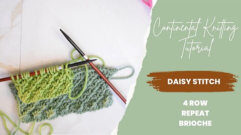 How to Knit the Daisy Stitch 🧶[Continental Style]
