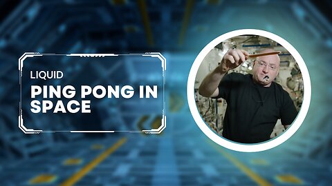 Liquid Ping Pong in Space | A Mesmerizing Display of Fluid Dynamics in Microgravity