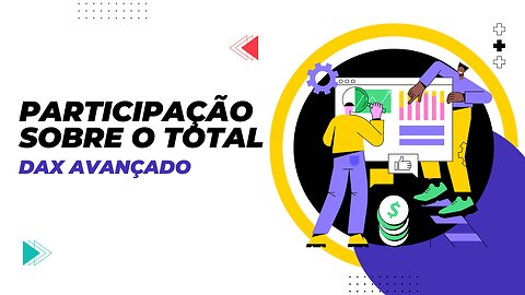 01 - Percentual sobre o total - DAX Avançado | Power BI