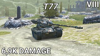 T77 • 6.9K DAMAGE • WoT Blitz