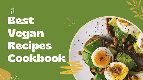The Best Vegan Recipes Cookbook