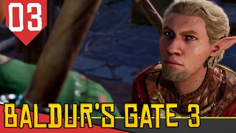 Aventuras na CRIPTA do Free Fogaréu - Baldur's Gate 3 #03 [Serie Gameplay PT-BR]