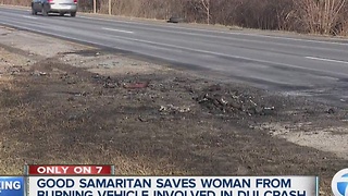 Good Samaritan saves woman from burning vehicle involved in DUI crash