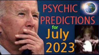 Psychic Predictions for July 2023