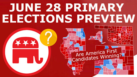 6/28 PRIMARY PREVIEW! - Analyzing the Last Night of Primaries (For a While...)