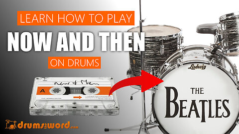 ★ Now And Then (The Beatles) ★ Video Drum Lesson | How To Play SONG (Ringo Starr)