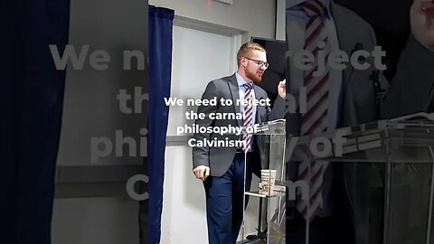 Reject Calvinism and Preach the Gospel