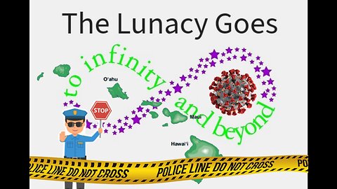 The Lunacy Goes to Infinity and Beyond