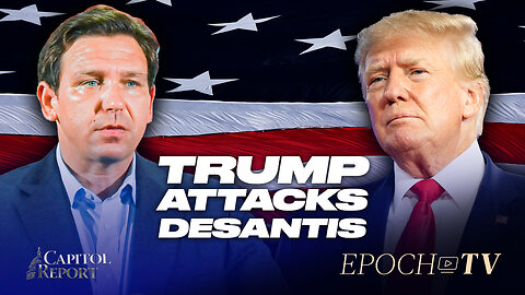 Capitol Report (Nov. 11): Trump Lashes Out at DeSantis Ahead of Major Announcement