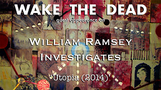 Sean McCann on William Ramsey Investigates 'Utopia (2014)'