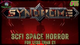 Syndrome : Horror games on the cheap