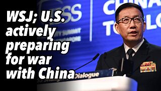WSJ: US actively preparing for war with China