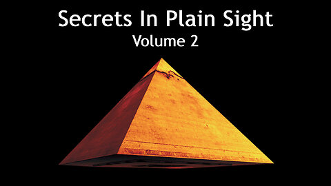 Secrets In Plain Sight - Vol. 2 | Freemasons | Illuminate