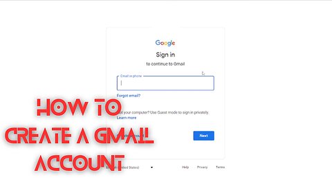 Step-by-Step Guide: How to Create a Gmail Account