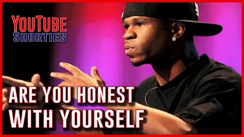 Are you HONEST with YOURSELF ? - Chamillionaire #shorts