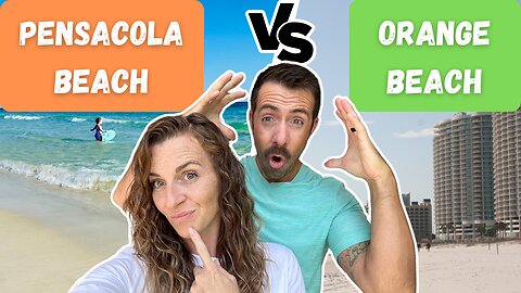 Should You Relocate To Pensacola Beach, Florida or Orange Beach, Alabama
