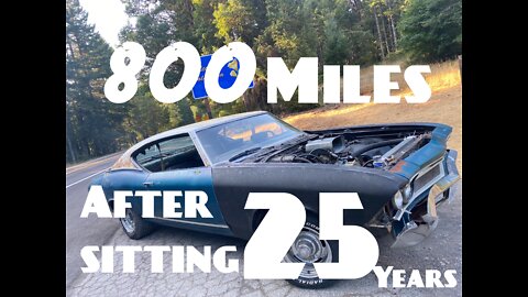 69 Chevelle Drives 800 Miles After Sitting 25 Years! Rod Knock Ranch
