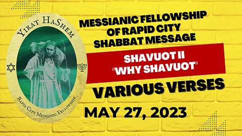 Why Shavuot?