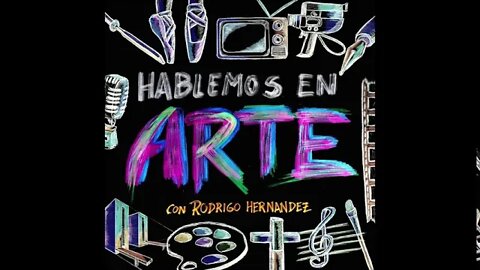 Resistencia - Hablemos En Arte - T1 E09 -