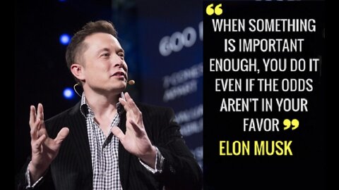 ELON MUSK's GREAT Quotes