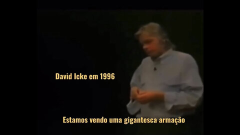 Palestra de David Icke em 1996, prevendo o que está acontecendo agora na pandemia