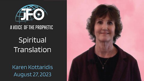 August 27, 2023 "Spiritual Translation" Karen Kottaridis
