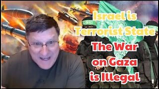 Scott Ritter: "Israel is Terrorist State, The War on Gaza is Illegal - Israel Can't Win"