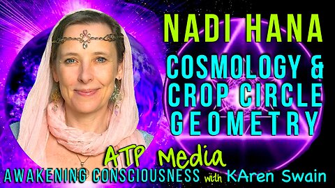 Crop Circle Activations Nadi Hana ATP-Media with KAren Swain