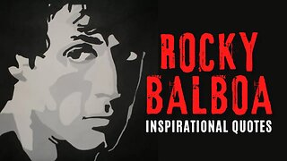 Rocky Balboa Inspirational quotes