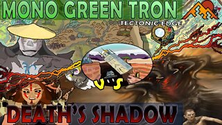 Mono Green Tron VS Grixis Death's Shadow｜Boseiju or Blast Zone?｜ Magic The Gathering Online ｜ Modern