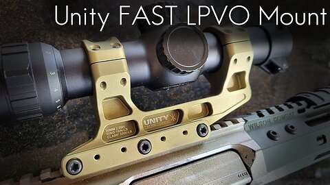 Unity Tactical FAST LPVO Scope Mount Review