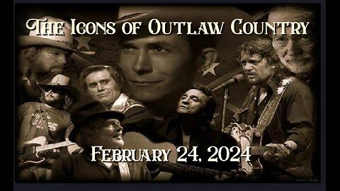 The Icons of Outlaw Country Show 050